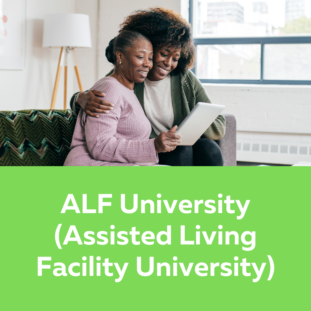 ALF University (Assisted Living Facility University)