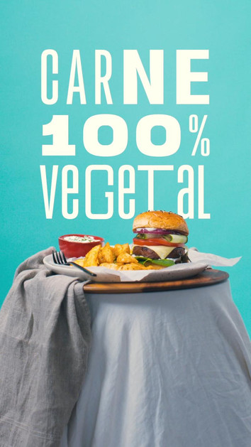 Image of a still life of a burguer with potatoes and salsa and the text "Carne 100% vegetal".