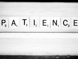 DAY 5 - PATIENCE