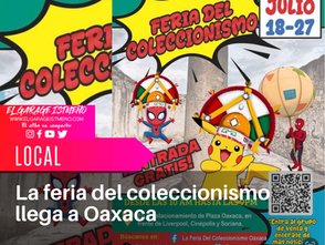 La feria del coleccionismo llega a Oaxaca