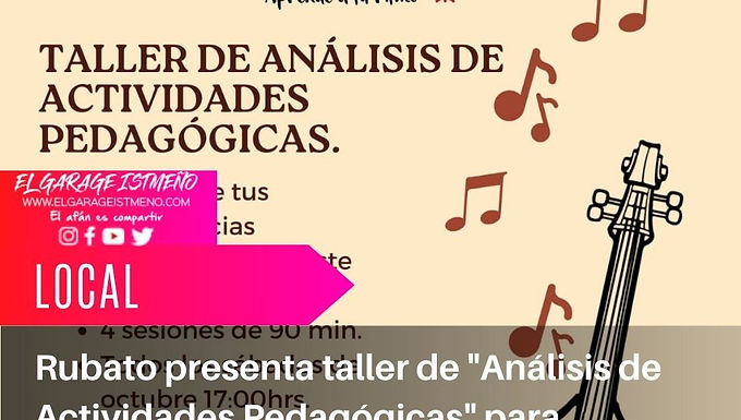 Rubato presenta taller de "Análisis de Actividades Pedagógicas" para enriquecer la enseñanza musical