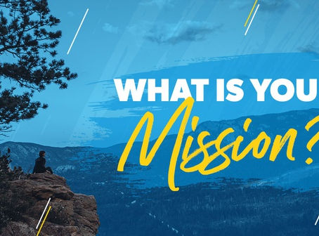 What is your Mission?
