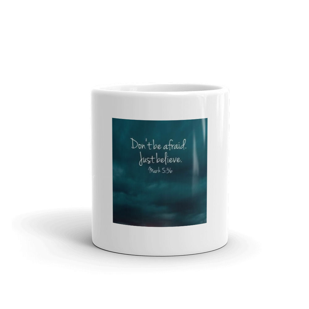 Just Believe Mug