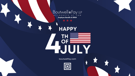 Happy Fourth of July from Boutwell Fay