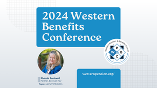Sherrie Boutwell to Speak at WP&BC's 2024 Western Benefits Conference