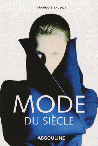 Mode_du_siècle_François_Baudot,_Editions_Assouline_2006.gif