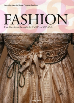 Fashion,_Une_histoire_de_la_mode_du_XVIIIe_au_XXe_siècle_tome_1__XVIIIe_et_XIXe