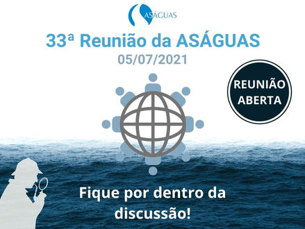 ASÁGUAS realiza reunião aberta para debater a MP nº 1055
