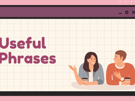 Basic Useful Phrases
