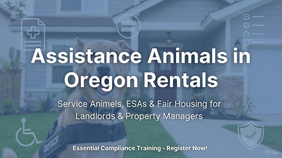 Assistance Animals in Oregon Rentals: Service Animals, Emotional Support Animals & Fair Housing Compliance
