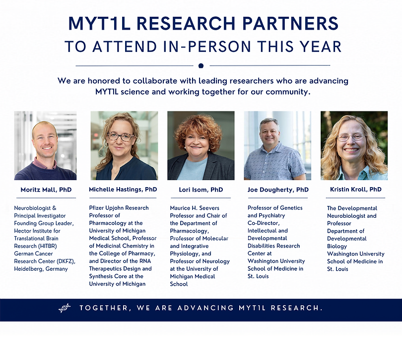 Leading researchers and clinicians presenting at the 2026 MYT1L Family & Researcher Meeting.