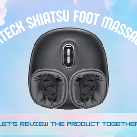 Step Into Comfort: The Nekteck Shiatsu Foot Massager Experience