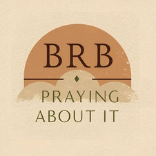 BRB Praying About It Printable Wall Art Set of 4, Boho Christian Faith Quote, Neutral Modern Home Decor, Digital Download