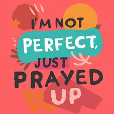 I’m Not Perfect Just Prayed Up Printable Set of 4 Wall Art, Christian Quote Prints, Modern Colorful Faith Decor