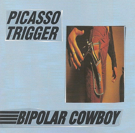 picasso trigger bipolar.jpg