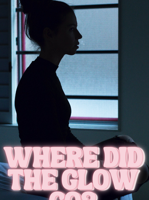 Where Did The Glow Go?