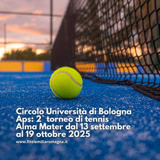 Circolo Università di Bologna Aps: 2° torneo di tennis Alma Mater dal 13 settembre al 19 ottobre 2025