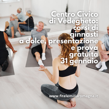 Centro Civico di Vedegheto: corsi di ginnastica dolce, presentazione e prova gratuita 31 gennaio 2025