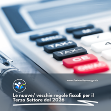 Le nuove/ vecchie regole fiscali per il Terzo Settore dal 2026