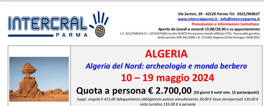 Intercral Parma: maggio viaggio organizzato Algeria del nord archeologia e mondo berbero