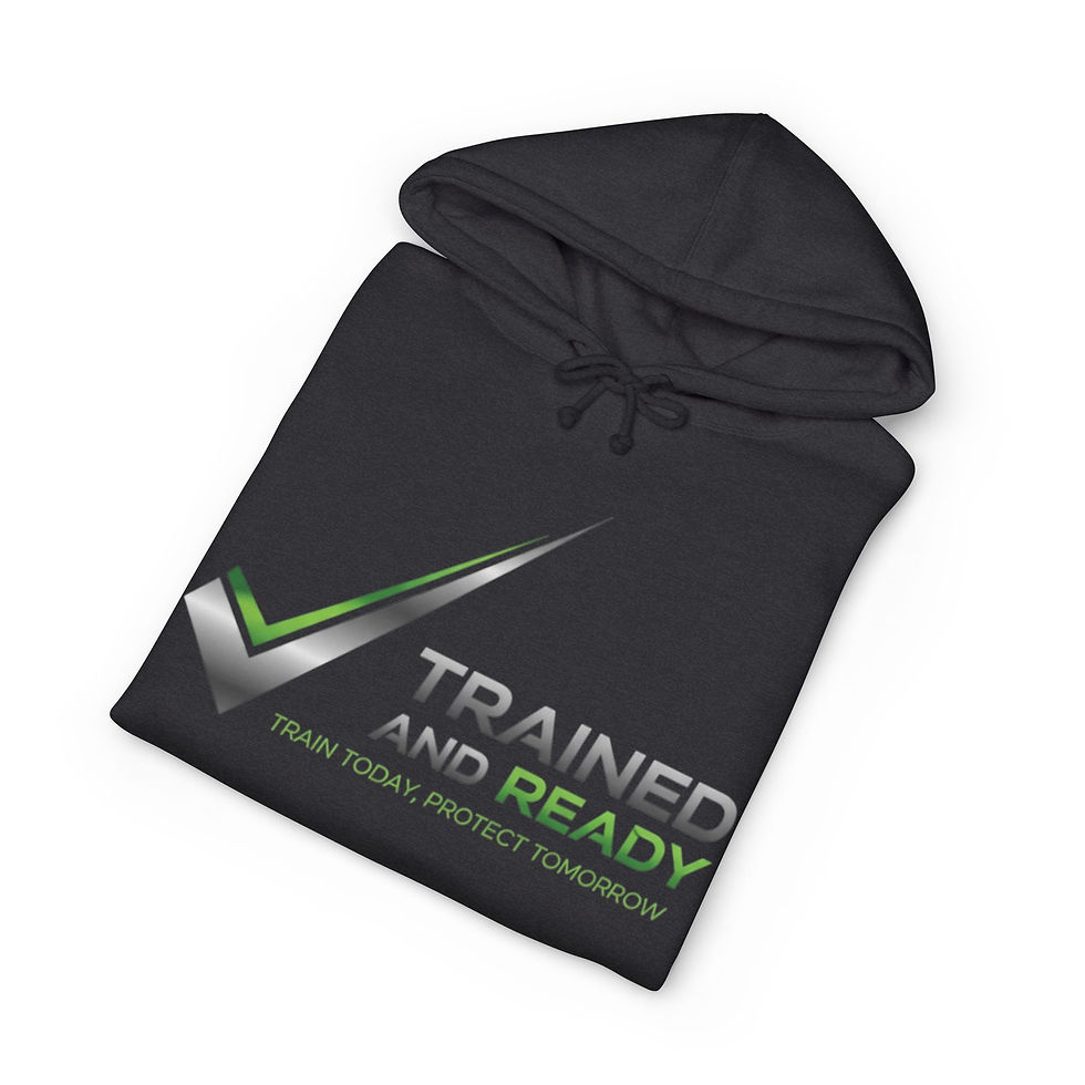 Thumbnail: Trained and Ready PREMIUM Hoodie — "Train Today, Protect Tomorrow" 