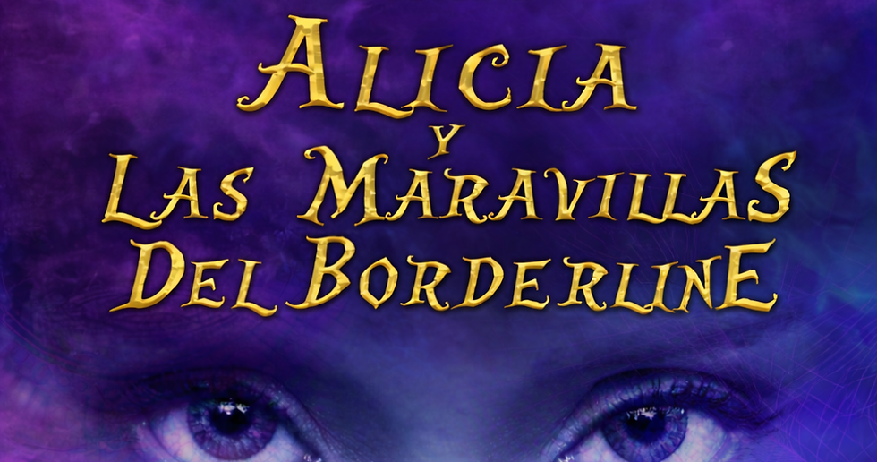 Cartel Alicia y las maravillas del borderline