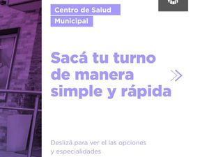 LA MUNICIPALIDAD INFORMA LAS MODALIDADES PARA SOLICITAR TURNOS EN EL CENTRO DE SALUD MUNICIPAL