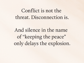 Conflict Doesn’t Ruin Relationships—Avoidance Does