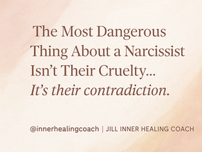The Hidden Danger of Narcissistic Abuse: The Contradiction That Keeps You Stuck