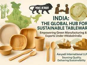 India: The Global Hub for Sustainable Tableware Exports 🌱