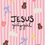 Thumbnail: Jesus Girly Girl