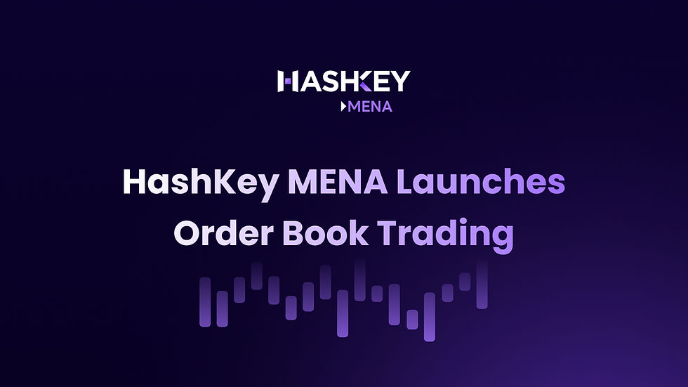 HashKey MENA Launches Order Book Trading