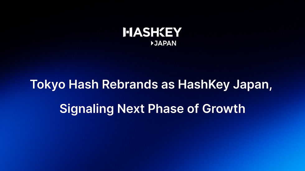 Tokyo Hash Rebrands as HashKey Japan, Signaling Next Phase of Growth