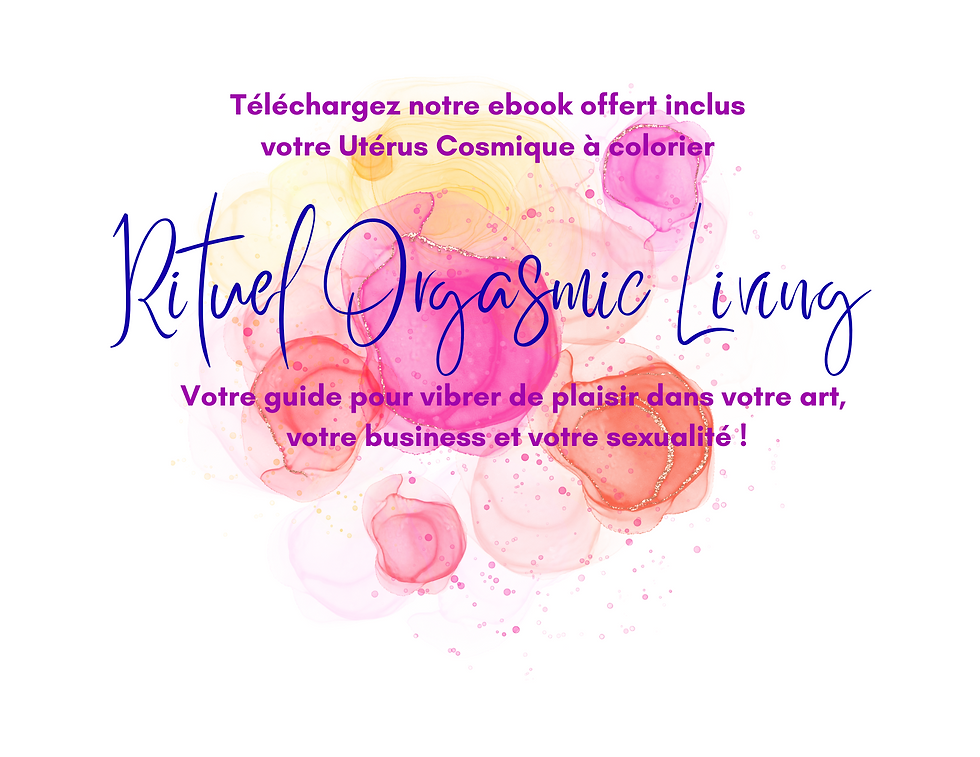 Rituel Orgasmic Living : votre guide pour vibrer de plaisir