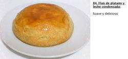 84. flan de platano y leche condensada