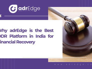 adrEdge: Leading the Way in Financial Recovery with India's Premier ODR Platform