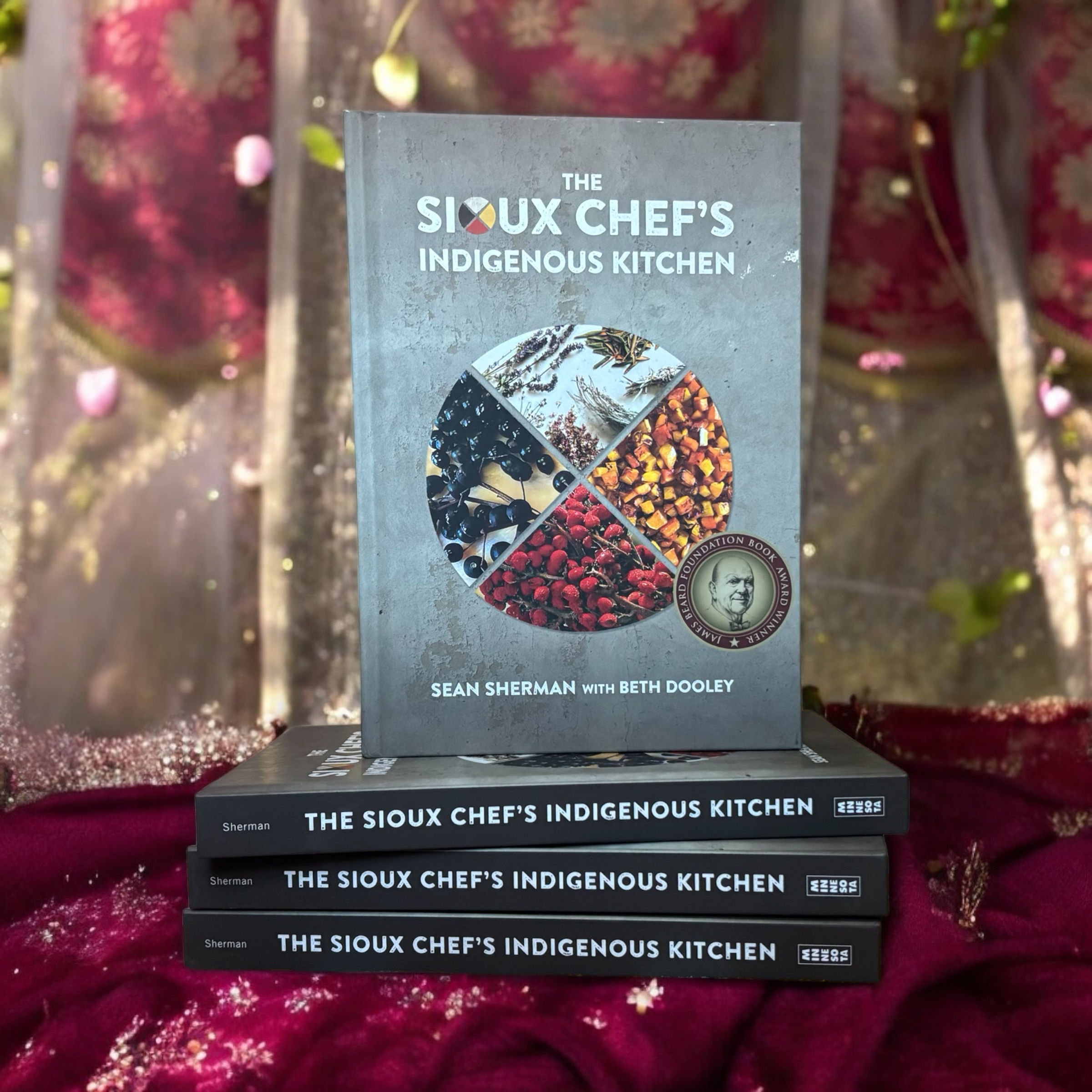 The Sioux Chef's Indigenous Kitchen - Sean Sherman and Beth Dooley