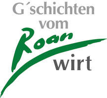 Gschichten vom Roanwirt – Blog über Genuss, Hotel und Erlebnisse