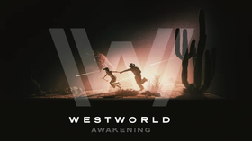 Westworld: Awakening