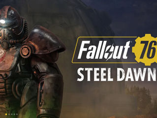 Fallout 76 - Steel Dawn