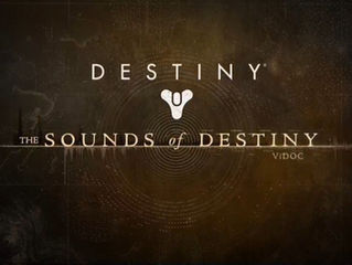 The Sounds of Destiny - Bungie Live Stream and ViDoc release