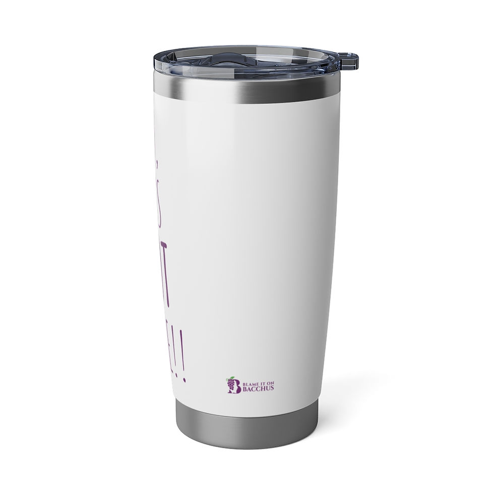 Thumbnail: Blame It On Bacchus™ 20oz Tumbler - Magenta on White Background