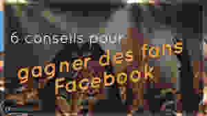 gagner fans Facebook maracom conseil