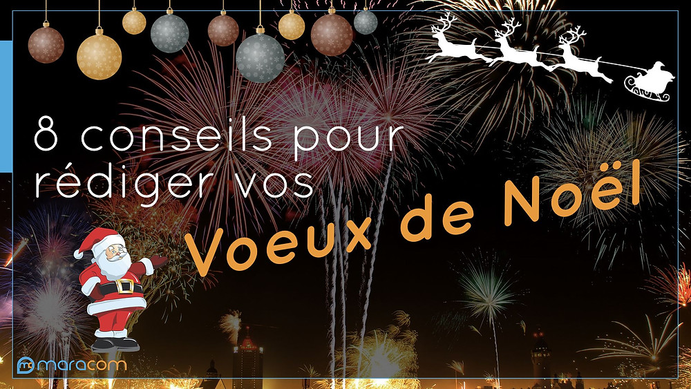 maracom conseils rédiger voeux noel