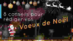 maracom conseils rédiger voeux noel