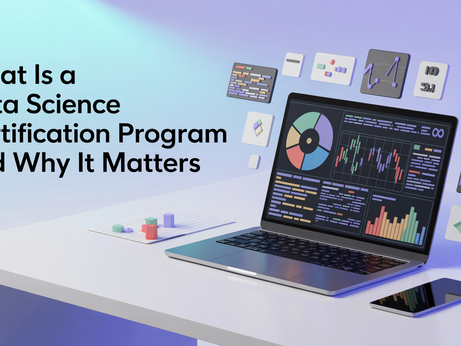 What Is a Data Science Certification Program and Why It Matters