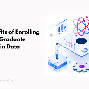 Top Benefits of Enrolling In A Post Graduate Program in Data Science