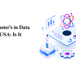 Cost of Master’s in Data Science in USA: Is It Worth It?