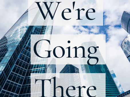 We're going there