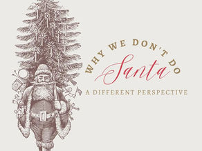 Why we don't do Santa